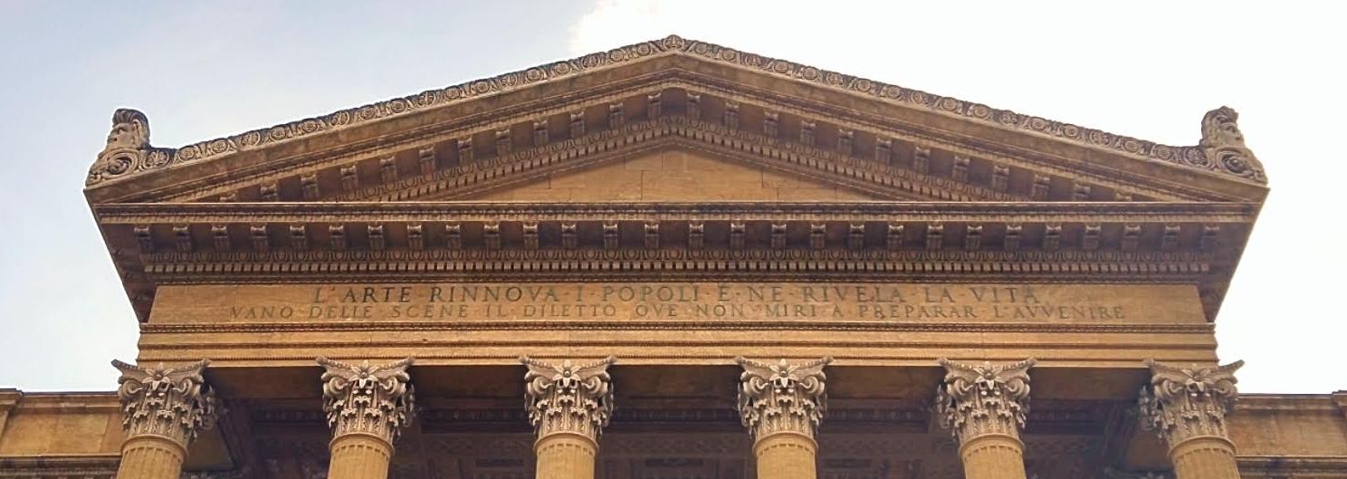 Epigraph engraved on the Teatro Massimo facade, in Palermo